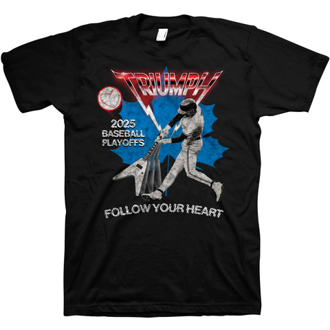 Follow Your Heart 2025 Baseball Playoffs T-Shirt